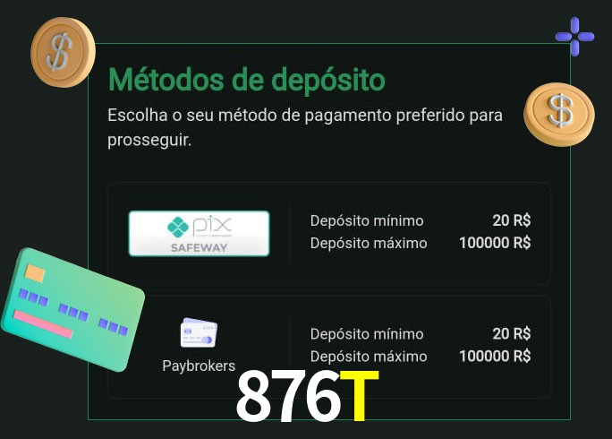 O cassino 876T oferece uma grande variedade de métodos de pagamento