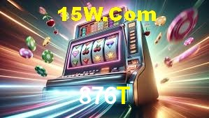Welcome Bonus 876T